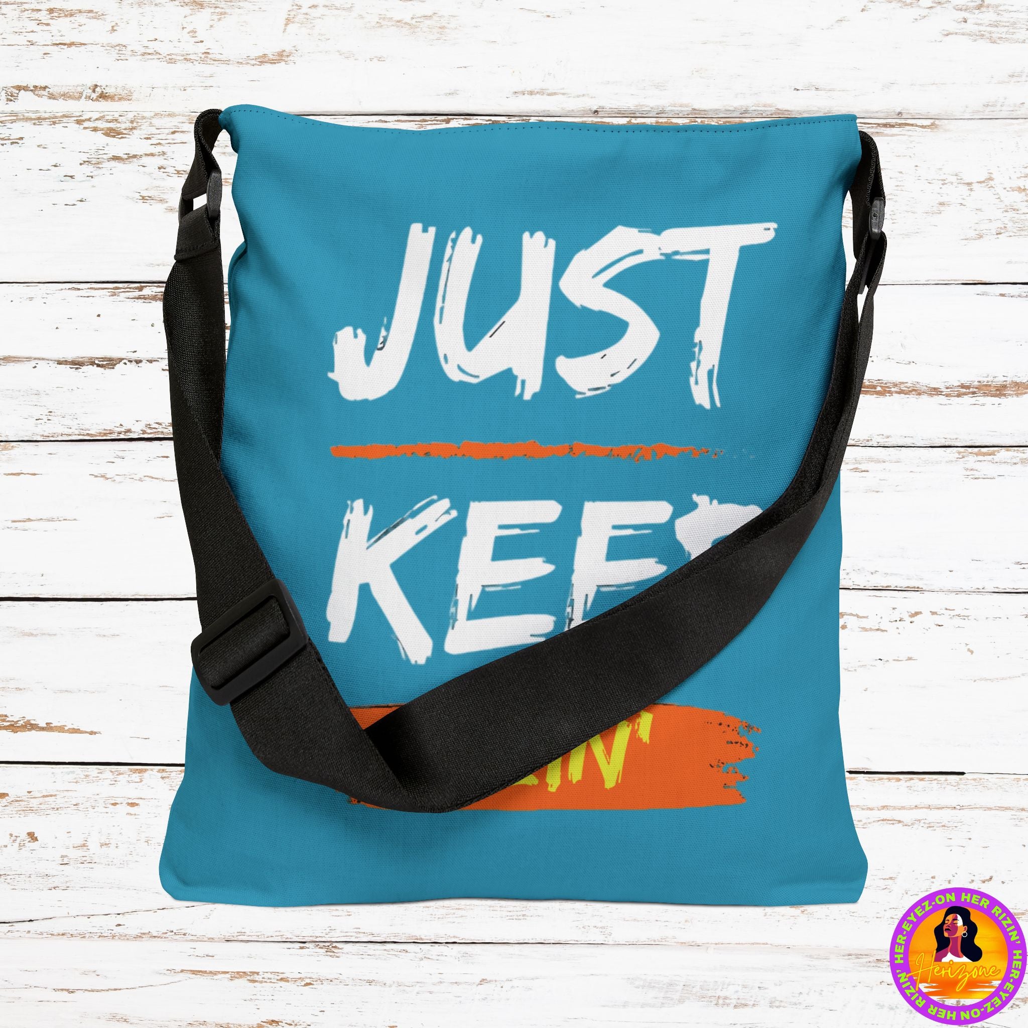 Just Keep Rizin’ Adjustable Tote Bag (Glacial Blue)