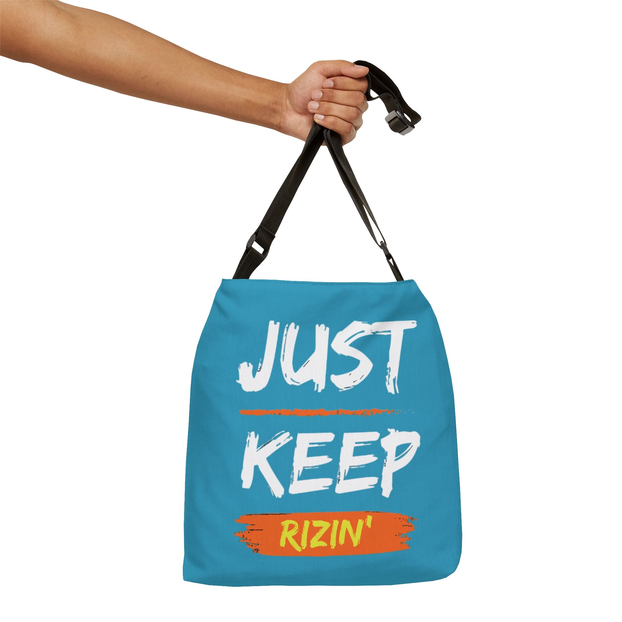 Just Keep Rizin’ Adjustable Tote Bag (Glacial Blue)