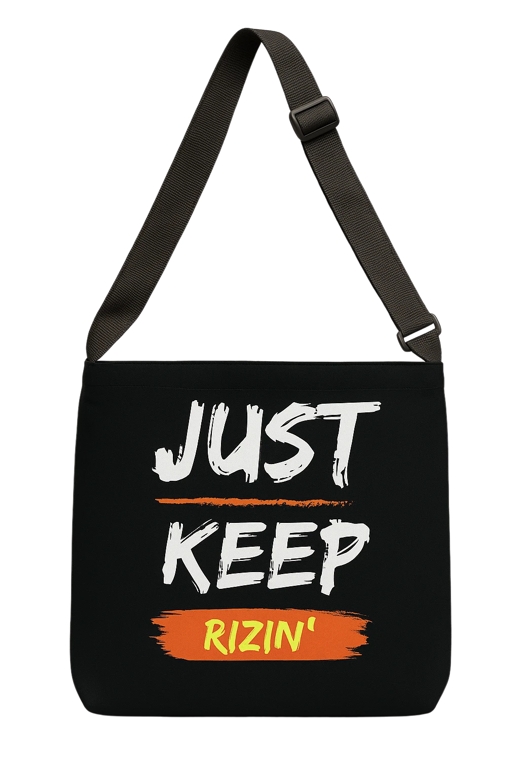 Just Keep Rizin’ Adjustable Tote Bag (Jet Black)